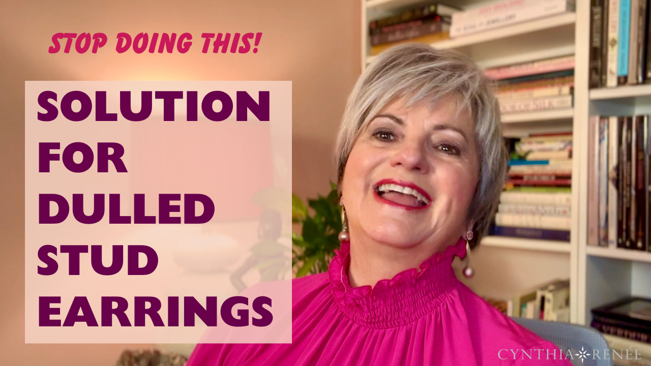 Cynthia Renee smiling next to the title Stop Doing That Solution for Dulled Stud Earrings 
